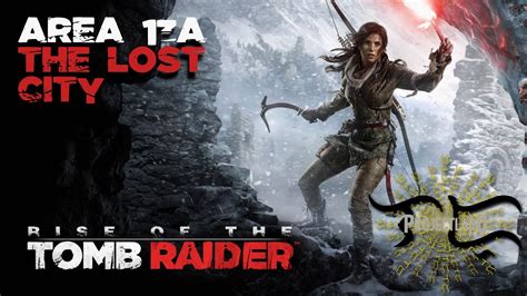 rise of the tomb raider lost city challenges|AREA 13A .